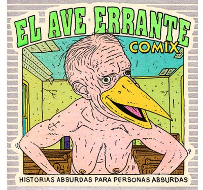 ‘El Ave Errante’: un cómic que suda historias para mentes absurdas