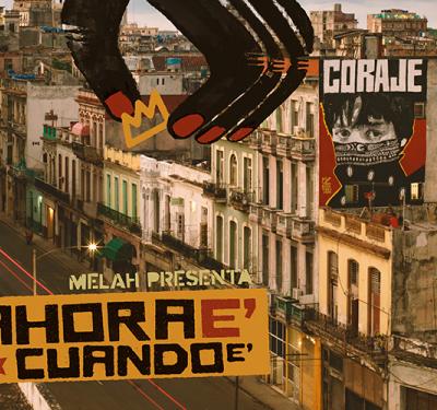 Ahora e' Cuando e' - MELAH