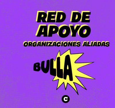Bulla: una red latinoamericana de apoyo para artistas en riesgo