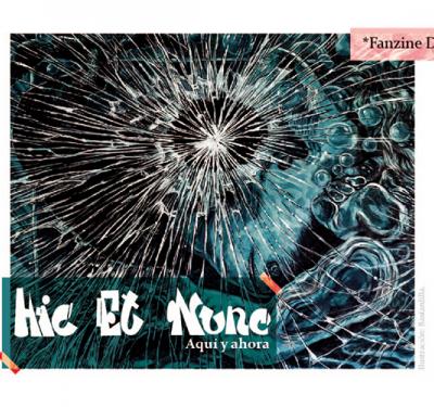‘Hic Et Nunc’: el fanzine que reúne el trabajo de algunas tesas del arte urbano y el grafiti 