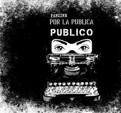 ‘Por la pública publico’, un fanzine colectivo por la lucha estudiantil
