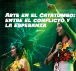 Arte en el Catatumbo: entre el conflicto y la esperanza