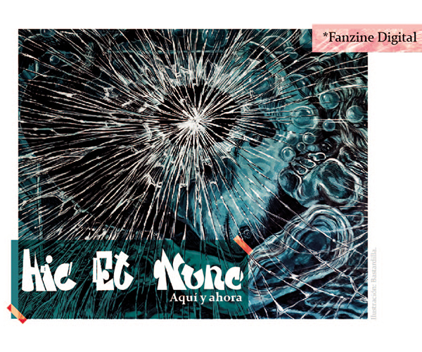 ‘Hic Et Nunc’: el fanzine que reúne el trabajo de algunas tesas del arte urbano y el grafiti 