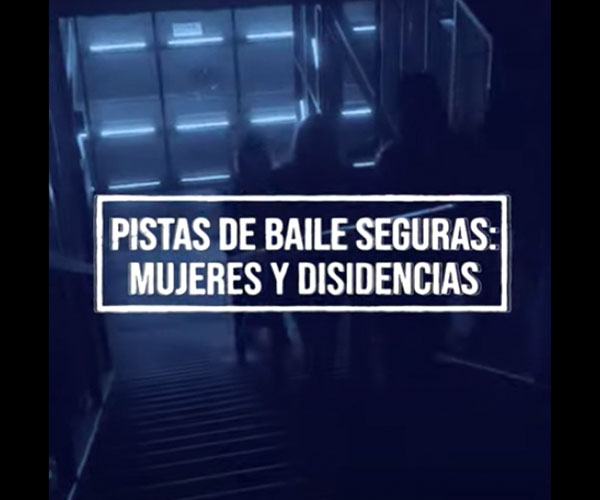 Pistas de baile seguras: mujeres y disidencias