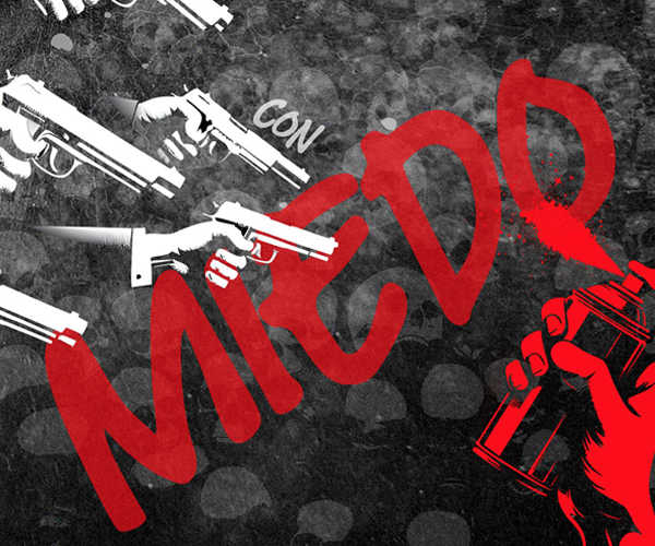 “Al miedo le respondemos con arte”